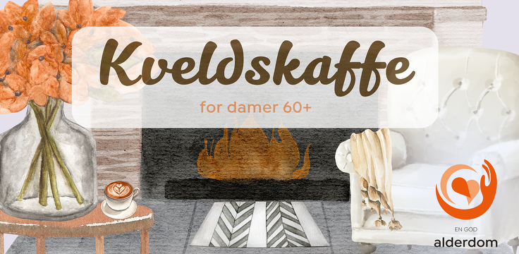 Bilde/illustrasjon for GOD ALDERDOM - kveldskaffe for damer 60+ GOD ALDERDOM - kveldskaffe for damer 60+